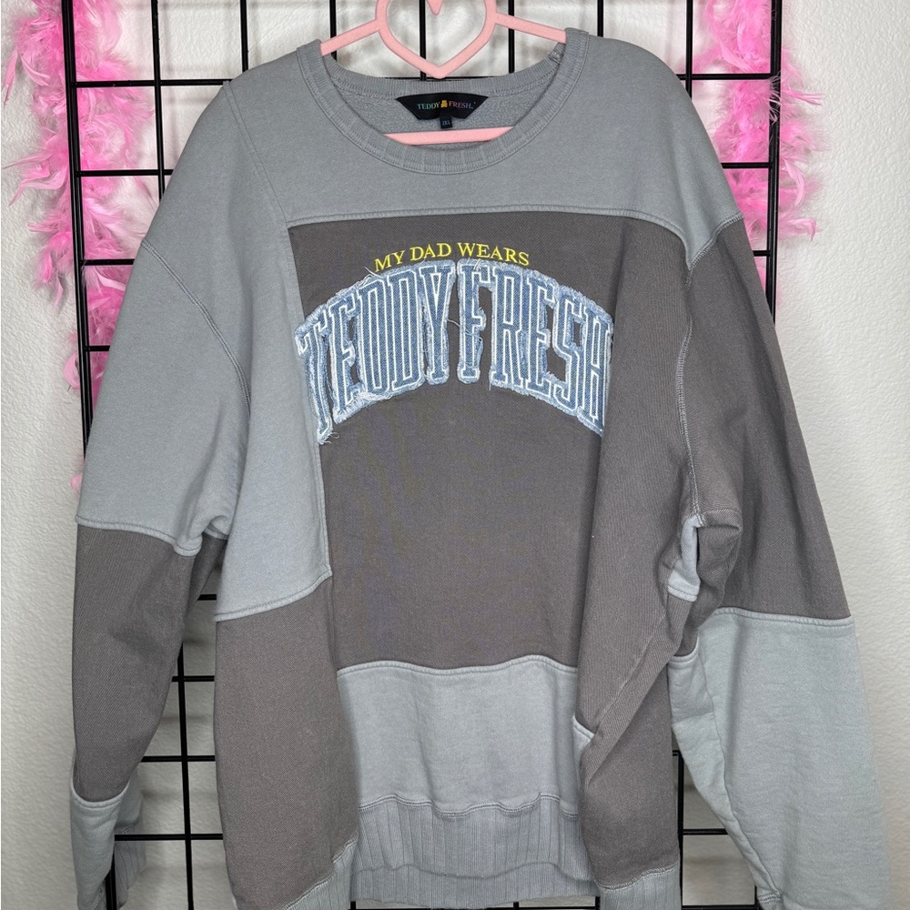 My Dad Wears Teddy Fresh Sweatshirt